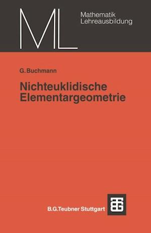 Nichteuklidische Elementargeometrie