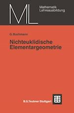 Nichteuklidische Elementargeometrie