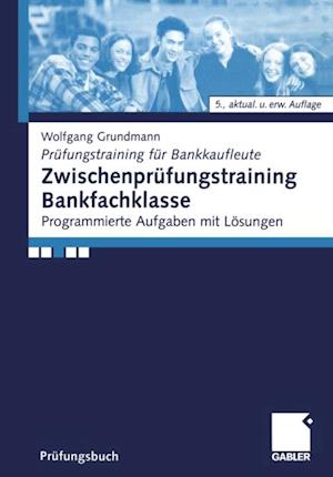 Zwischenprüfungstraining Bankfachklasse