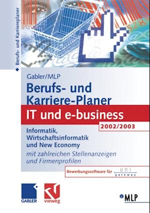 Gabler / MLP Berufs- und Karriere-Planer 2002/2003: IT und e-business