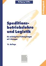 Speditionsbetriebslehre und Logistik