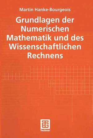 Grundlagen der Numerischen Mathematik und des Wissenschaftlichen Rechnens