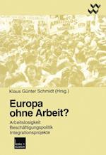 Europa ohne Arbeit?