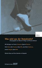 Was wird aus der Demokratie?