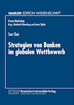 Strategien von Banken im globalen Wettbewerb