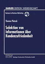 Selektion von Informationen über Kundenzufriedenheit