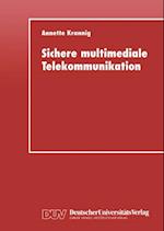 Sichere multimediale Telekommunikation