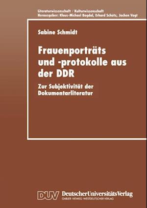 Frauenporträts und -protokolle aus der DDR