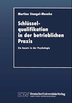 Schlüsselqualifikation in der betrieblichen Praxis