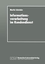 Informationsverarbeitung im Kundendienst