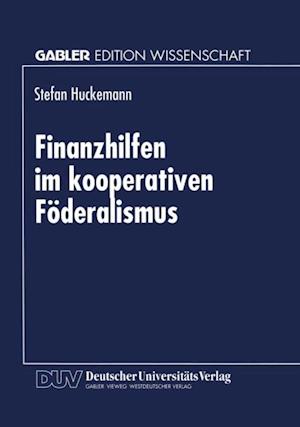 Finanzhilfen im kooperativen Föderalismus