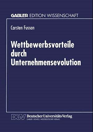 Wettbewerbsvorteile durch Unternehmensevolution