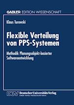 Flexible Verteilung von PPS-Systemen