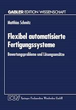 Flexibel automatisierte Fertigungssysteme