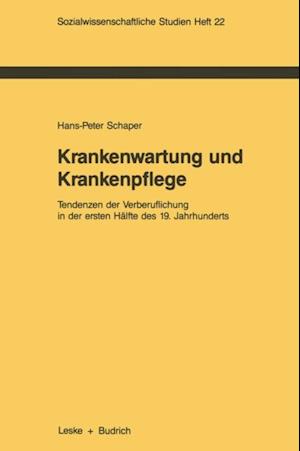 Krankenwartung und Krankenpflege