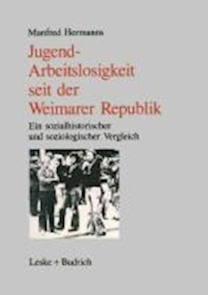Jugendarbeitslosigkeit seit der Weimarer Republik