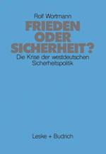 Frieden oder Sicherheit