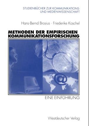 Methoden der empirischen Kommunikationsforschung