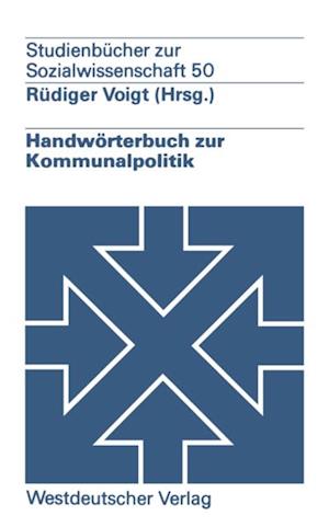 Handwörterbuch zur Kommunalpolitik