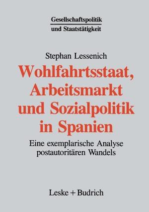 Wohlfahrtsstaat, Arbeitsmarkt und Sozialpolitik in Spanien