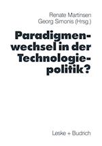 Paradigmenwechsel in der Technologiepolitik?