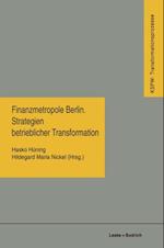 Finanzmetropole Berlin Strategien Betrieblicher Transformation