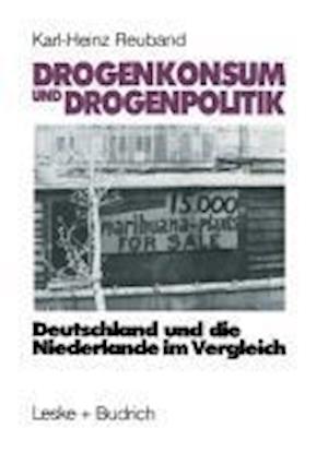 Drogenkonsum und Drogenpolitik