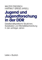 Jugend und Jugendforschung in der DDR