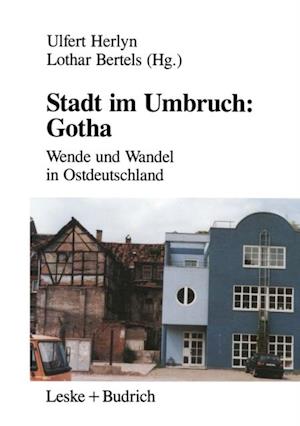 Stadt im Umbruch: Gotha