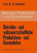 Betriebe, Produktion und Sozialprodukt