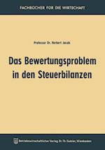 Das Bewertungsproblem in den Steuerbilanzen