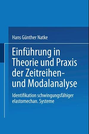 Einführung in Theorie und Praxis der Zeitreihen- und Modalanalyse