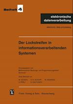 Der Lochstreifen in informationsverarbeitenden Systemen