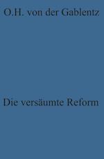 Die versäumte Reform