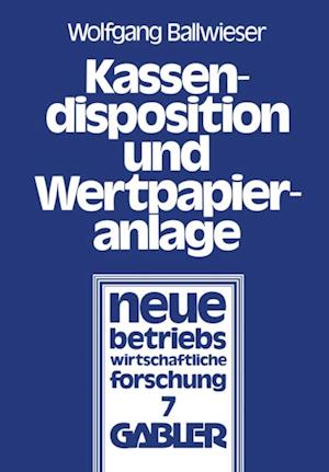 Kassendisposition und Wertpapieranlage