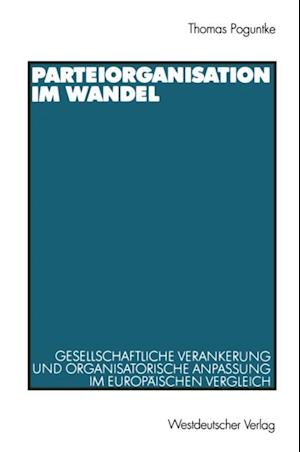 Parteiorganisation im Wandel