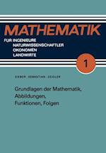 Grundlagen der Mathematik, Abbildungen, Funktionen, Folgen