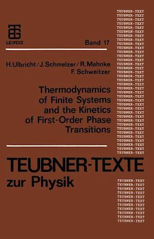 Thermodynamics of Finite Systems and the Kinetics of First-Order Phase Transitions