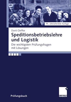 Speditionsbetriebslehre und Logistik