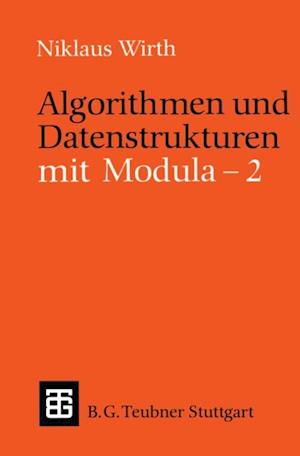 Algorithmen und Datenstrukturen mit Modula - 2