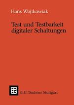 Test und Testbarkeit digitaler Schaltungen