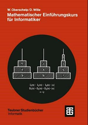 Mathematischer Einführungskurs für Informatiker