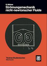 Strömungsmechanik nicht-newtonscher Fluide