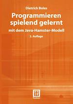 Programmieren spielend gelernt mit dem Java-Hamster-Modell