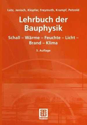 Lehrbuch der Bauphysik