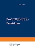 Pro/ENGINEER-Praktikum