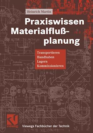 Praxiswissen Materialflußplanung