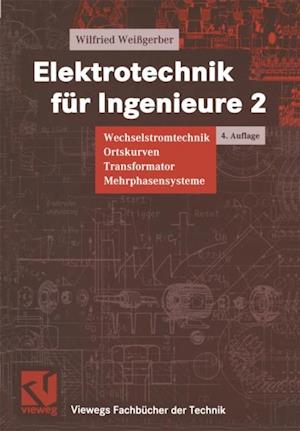 Elektrotechnik für Ingenieure 2