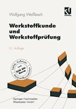 Werkstoffkunde und Werkstoffprüfung