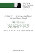 Arbeits- und Funktionssicherheit vernetzter Systeme